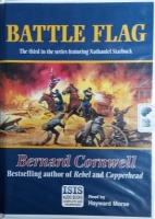 Battle Flag - The Third Nathaniel Starbuck Novel written by Bernard Cornwell performed by Hayward Morse on Cassette (Unabridged)